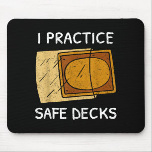 I Practice Safe Decks Trading Card Game Pun Humor Mouse Pad