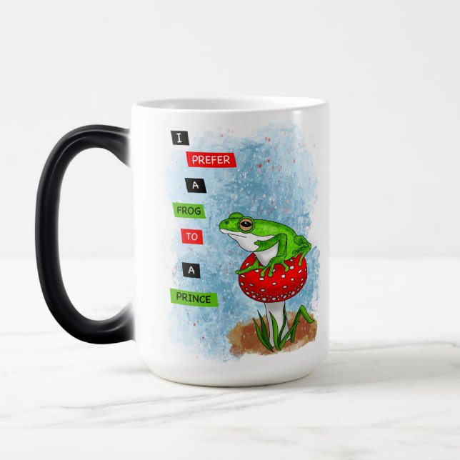 I Prefer a Frog to a Prince | Frog Artwork Magic Mug (Left)