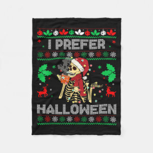 I Prefer Halloween Christmas Sweater Funny Holiday Fleece Blanket