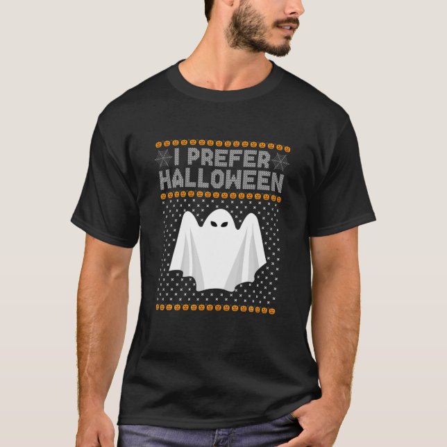 I Prefer Halloween Christmas Sweater Funny Ugly Xm (Front)
