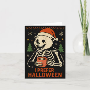 I Prefer Halloween Tree Bear Skeleton Christmas Wo Card