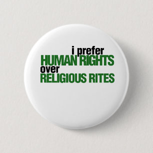 I Prefer Human rights 2 Inch Round Button