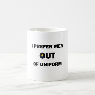 I Prefer Men Out Of Uniform Magic Mug