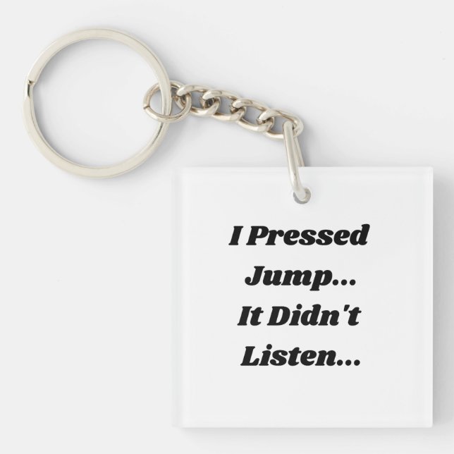 I Pressed Jump... It Didn't Listen... (Devant)