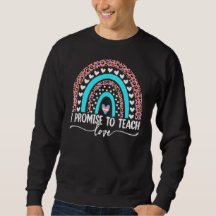 I Promise To Teach Love Rainbow Leopard Lgbt Pride Sweatshirt