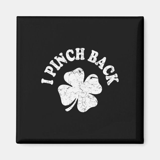 I Punch Ck Funny St Patrick's Day I Pinch Ck 1  Magnet (Front)