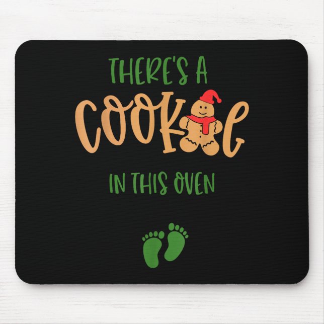 I Put A Cookie In That Oven Couples Christmas Preg Mouse Pad (Front)