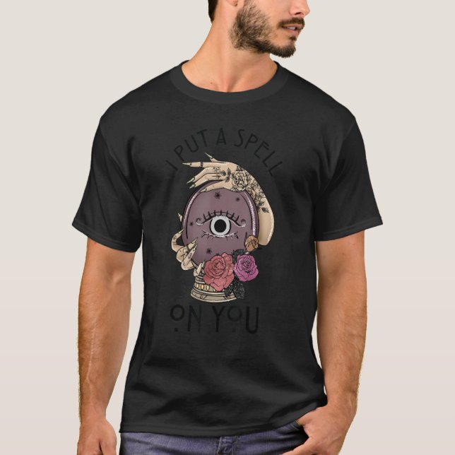 I Put A Spell On You Dark Magic Eyes Of Witch Halo T-Shirt (Front)