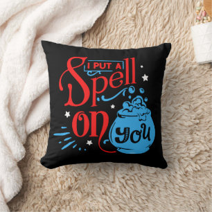 I PUT A SPELL ON YOU funny halloween witchcraft Throw Pillow