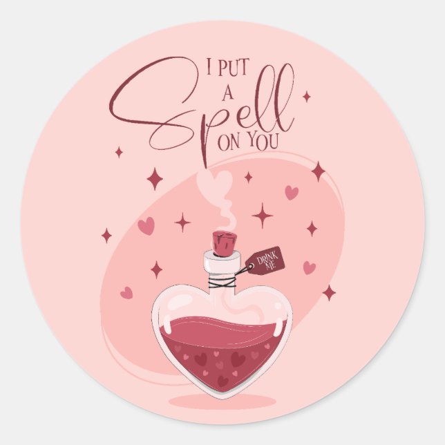 I Put A Spell On You Love Potion Valentine Classic Round Sticker (Front)