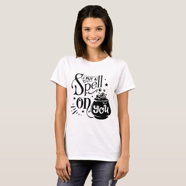 I put a spell on you T-Shirt (Front Full)