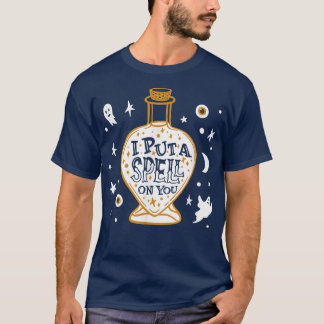 I Put A Spell On You T-Shirt