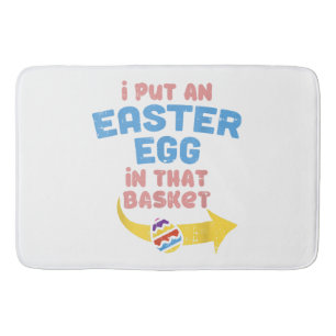I Put Easter Egg In Basket Funny Pregnancy Announc Bath Mat