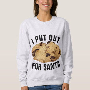 I PUT OUT FOR SANTA FUNNY CHRISTMAS T-SHIRTS
