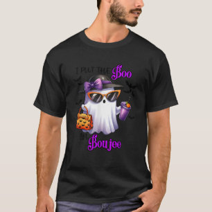 I Put The Boo In Boujee Cute Ghost Halloween Spook T-Shirt