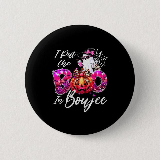 I Put The Boo In Boujee Cute Leopard Boujie Ghost  2 Inch Round Button (Front)