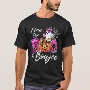 I Put The Boo in Boujee Cute Leopard Boujie Ghost T-Shirt