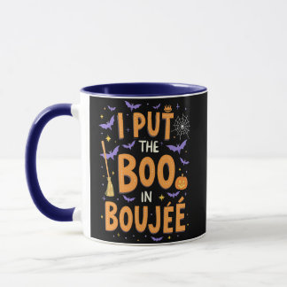  I Put The Boo In Boujee Funny Halloween Ghost   Mug