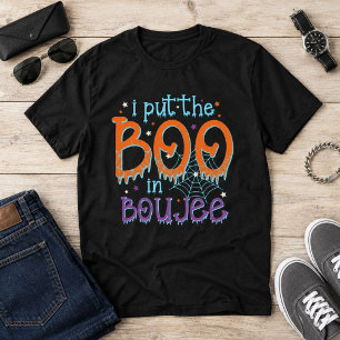I Put The Boo In Boujee Funny Halloween Quote Retr T-Shirt
