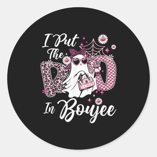 I Put The Boo In Boujee Ghost Funny Nk Leopard Hal Classic Round Sticker (Front)