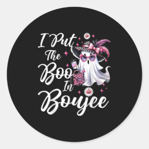 I Put The Boo In Boujee Ghost Funny Nk Leopard Hal Classic Round Sticker