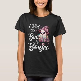 I Put The Boo in Boujee Ghost Funny Pink Leopard H T-Shirt