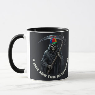 I Put the Fun in Funeral Mug