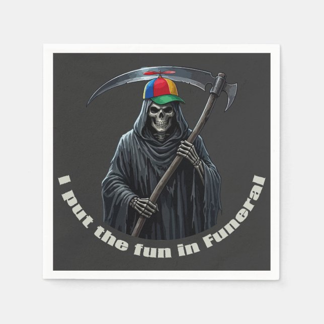 I Put the Fun in Funeral Napkin (Front)