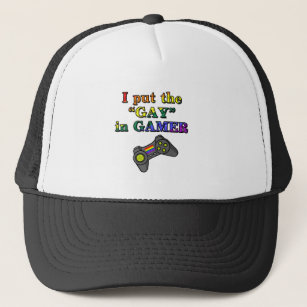 I put the GAY in Gamer Trucker Hat