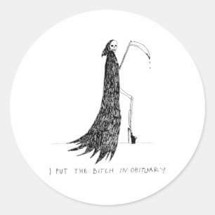 I Put The In Obituary Funny Halloween Dark Humour Classic Round Sticker