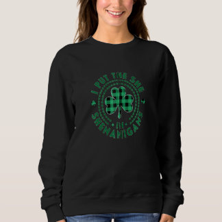 I Put The She In Shenanigans Women St Patricks Day Sweatshirt