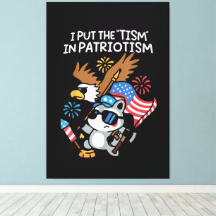 I Put The Tism in Patriotism Athletic Eagle Canvas Print