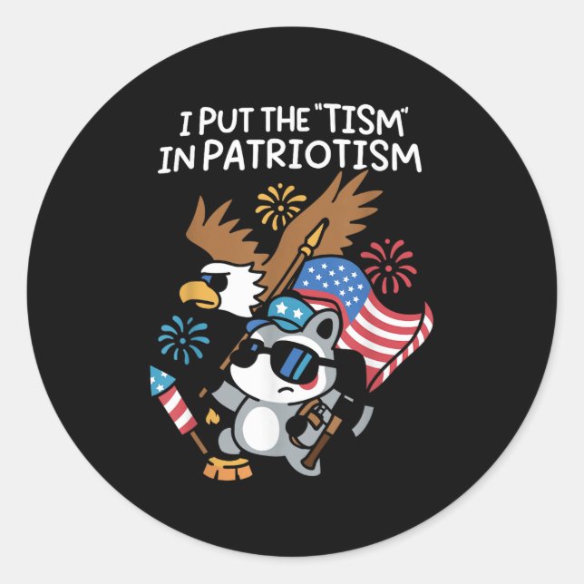 I Put The Tism In Patriotism Athletic Eagle  Classic Round Sticker (Front)