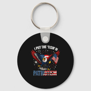 I put the tism in patriotism athletic eagle keychain