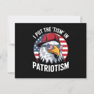 I Put The Tism in Patriotism Save The Date