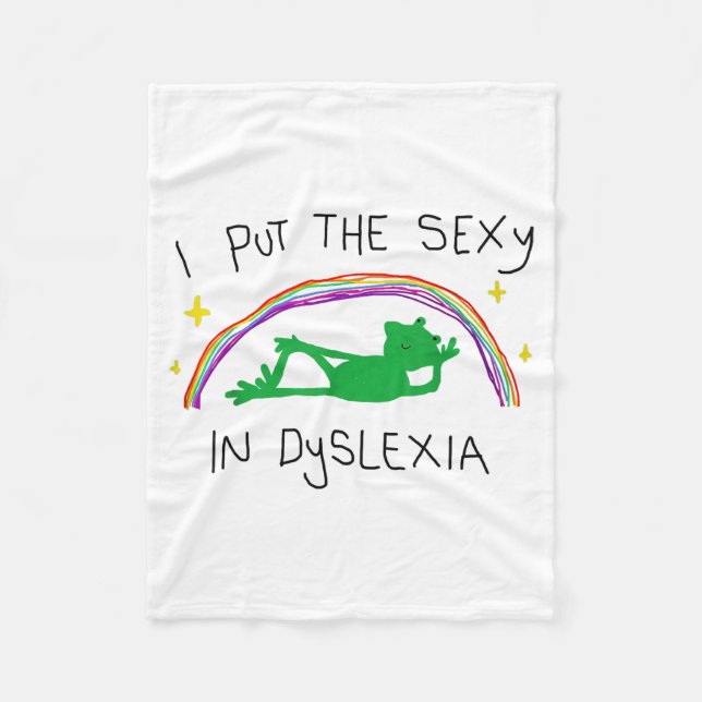 I Put The Y In Dyslexia Funny Cute Frog Saying Quo Fleece Blanket (Front)