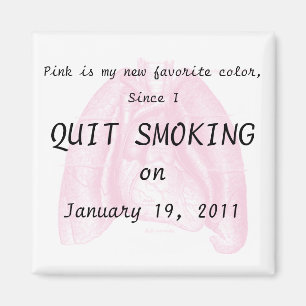 I quit smoking magnet
