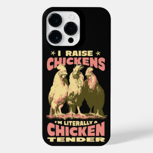 I RAISE CHICKENS I'M LITERALLY A CHICKEN TENDER iPhone 14 PRO MAX CASE