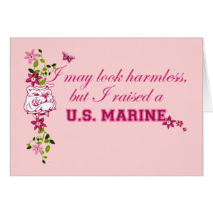 I Raised A Marine