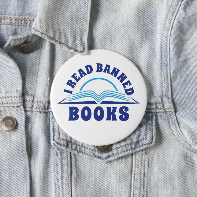 I read banned book blue text design 4 inch round button (In Situ)