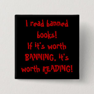 I read banned books! 2 inch square button