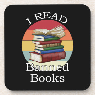 I Read Banned Books Librarian Bookworm Book Reader Coaster