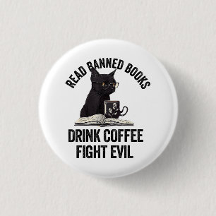 I Read Banned Books Lover BookWorm Love Banned Boo 1 Inch Round Button