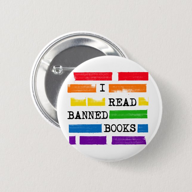 I Read Banned Books Rainbow Redacted 2 Inch Round Button (Front & Back)