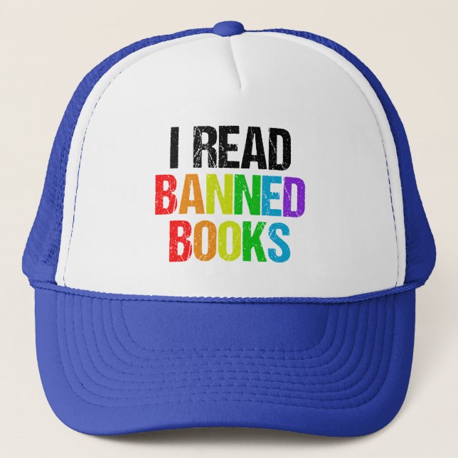 I Read Banned Books Rainbow Trucker Hat (Front)