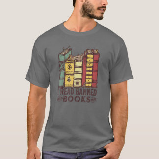 I Read Banned Books Retro Vintage Funny Bookworm - T-Shirt