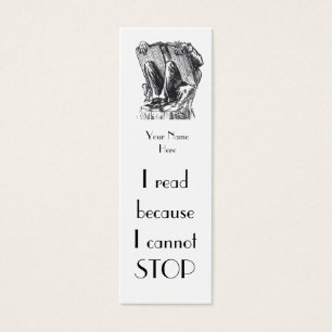 I read because I cannot stop Bookmark to Customize
