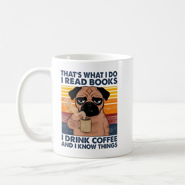 I Read Books I Drink Coffee And I Know Things Funn Mug (Left)