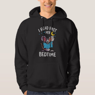 I Read Past My Bedtime - Book Mouse Reading Bookwo Hoodie