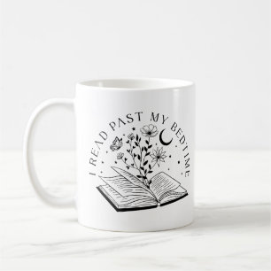 I Read Past My Bedtime Coffee Mug